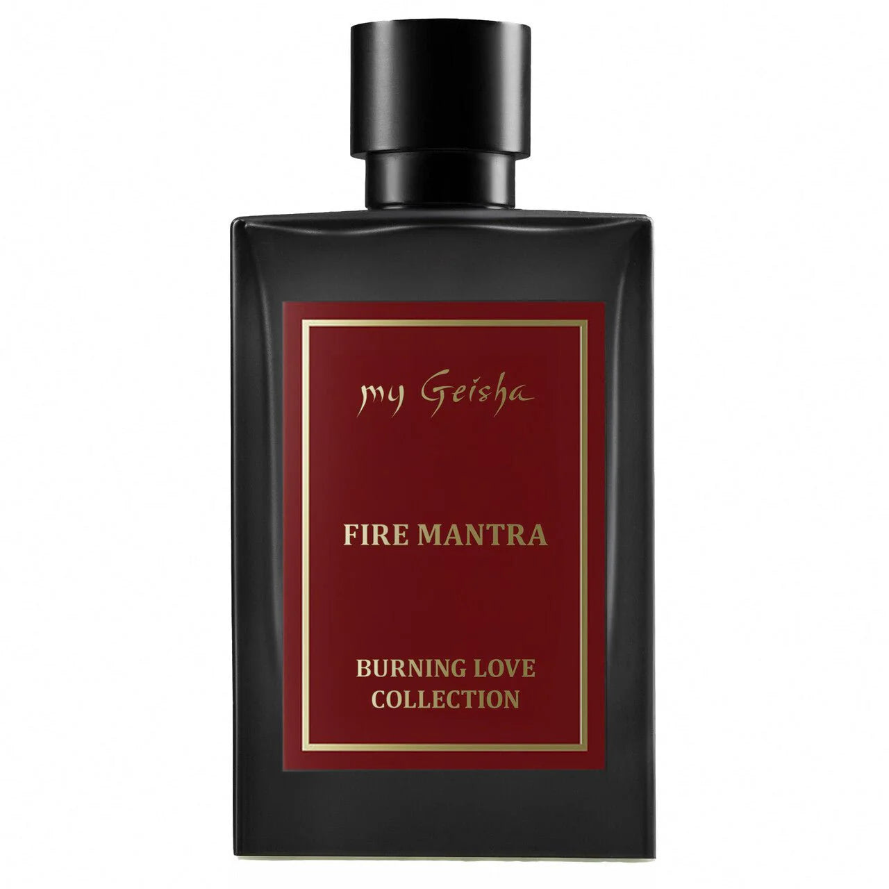 My Geisha Fire Mantra