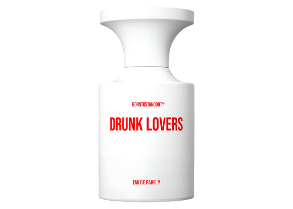 BORNTOSTANDOUT Drunk Lovers